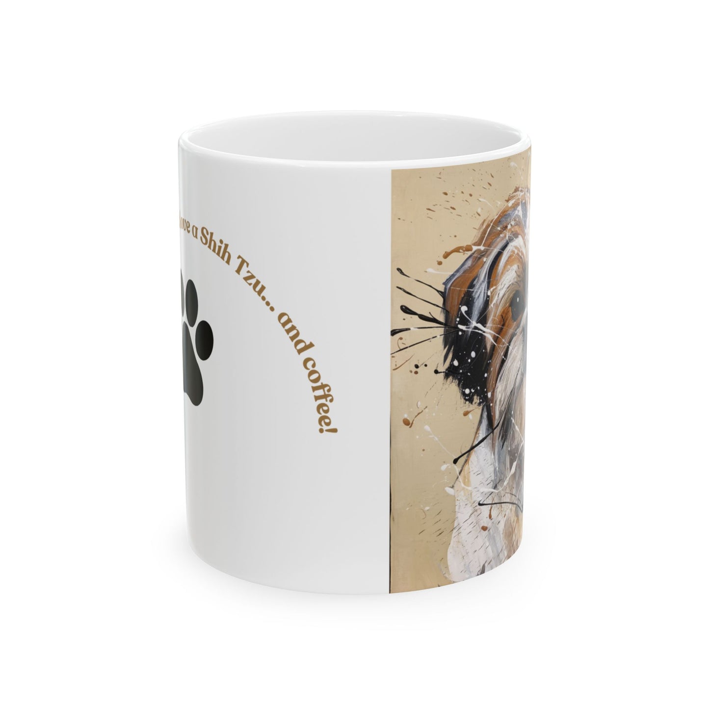 Shih Tzu Bliss: Life’s Too Short Mug